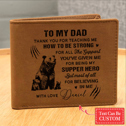 But Most Of All FOR BELIEVING IN ME Gifts For Father's Day Personalized Name Graphic Leather Wallet