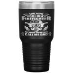 Fathers Day Gift for Firefighter Dad - Fireman Tumbler Tumblers dad, family- Nichefamily.com