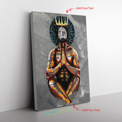Black King Praying I Am Black Man Greatness Focused Powerful Leader Talented Frame Canvas All Size