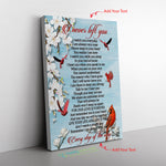 Cardinal Birds I Never Left You I Watch You Every Day Frame Canvas All Size