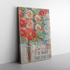 Flower Vertical Poster-Let Your Faith Be Bigger Than Your Fear Frame Canvas All Size