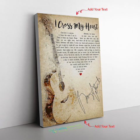 George Strait I Cross My Heart Lyrics Heart Typography Signed For Fan Frame Canvas All Size