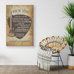 I Pick You I Pick You To Do Life Vertical Frame Canvas All Size