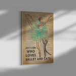 Just A Girl Who Loves Ballet And Cats Frame Canvas All Size