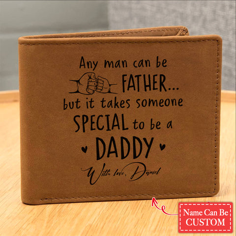 Any Man Can Be A Father Gifts For Father's Day Personalized Name Graphic Leather Wallet