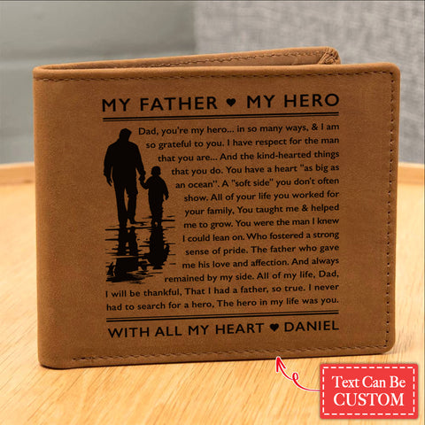 I Never Had To Search For A Hero, The Hero In My Life Was You Gifts For Father's Day Custom Name Graphic Leather Wallet