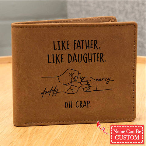 LIKE FATHER, LIKE DAUGHTER Gifts For Father's Day Personalized Name Graphic Leather Wallet
