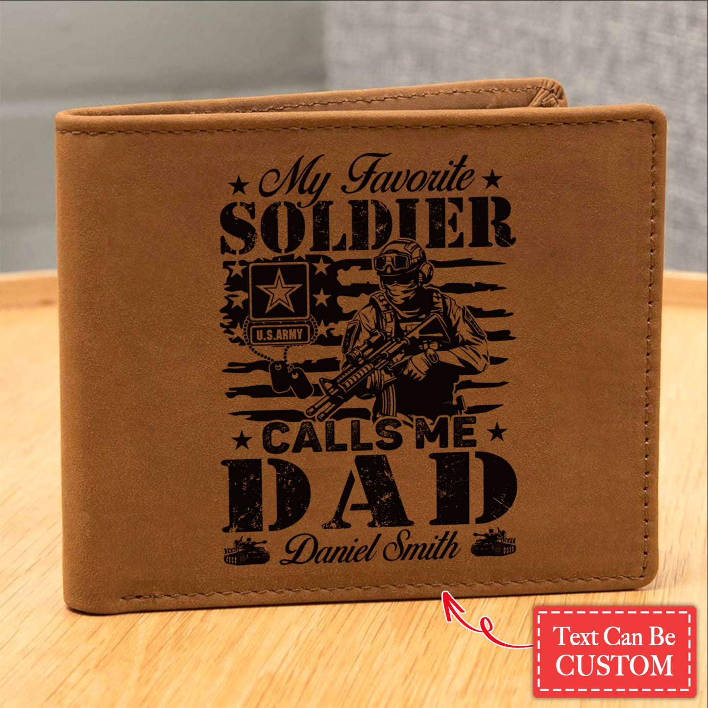 US ARMY MY FAVORITE SOLDIER CALLS ME DAD Gifts For Father's Day Personalized Name Graphic Leather Wallet