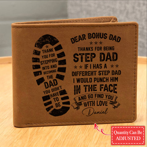 Dear Bonus Dad, IIF I HAS A DIFFERENT STEP DAD Gifts For Father's Day Personalized Name Graphic Leather Wallet