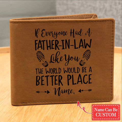 IF EVERYONE HAD A FATHER IN LAW LIKE YOU Gifts For Father's Day Personalized Name Graphic Leather Wallet