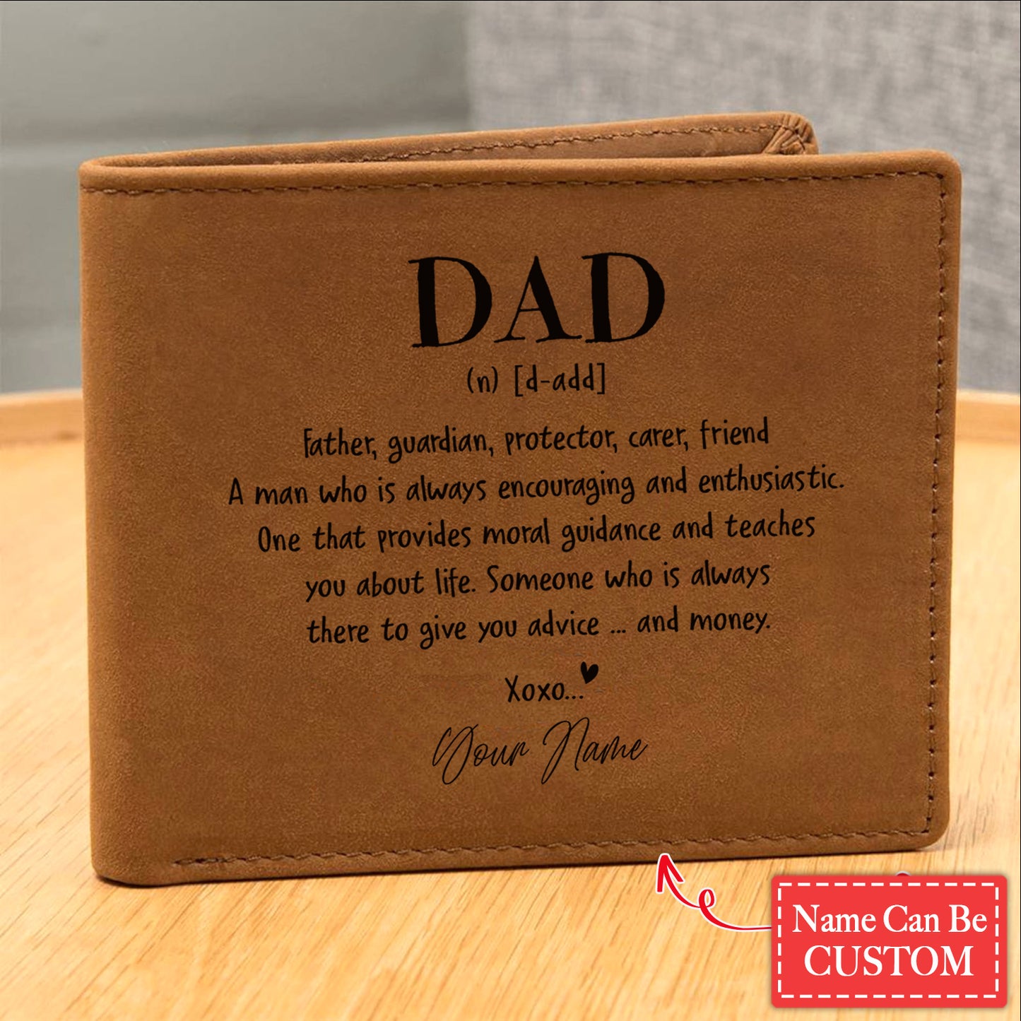 A Man Who Is Always Encouraging And Enthusiastic Gifts For Father's Day Personalized Name Graphic Leather Wallet