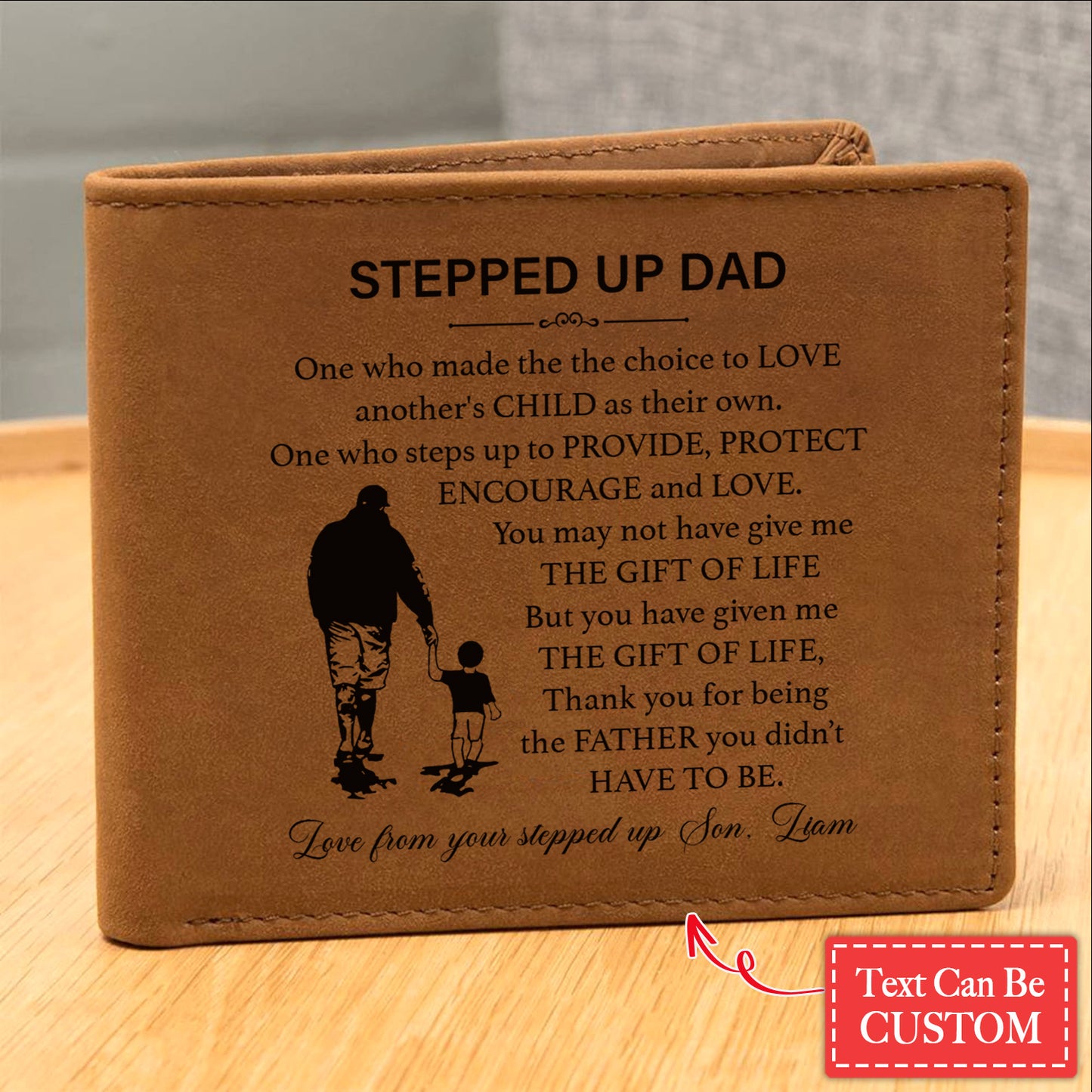 STEPPED UP DAD, One Who Made The The Choice To LOVE Gifts For Father's Day Personalized Name Graphic Leather Wallet