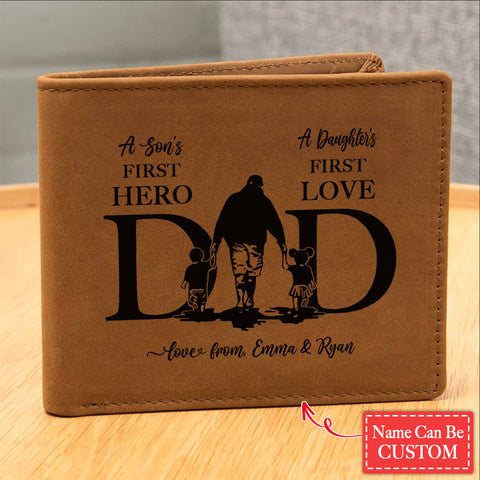 DAD, A Son's First Hero. A Daughter's First Love Gifts For Father's Day Personalized Name Graphic Leather Wallet