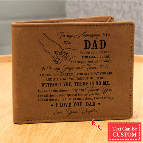 WITHOUT YOU, THERE IS NO ME Gifts For Father's Day Personalized Name Graphic Leather Wallet