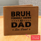 Fathers Day Dad Funny Bruh Formerly Known As Dad Papa Gifts For Father's Day Birthday Gift Idea Personalized Name Graphic Leather Wallet