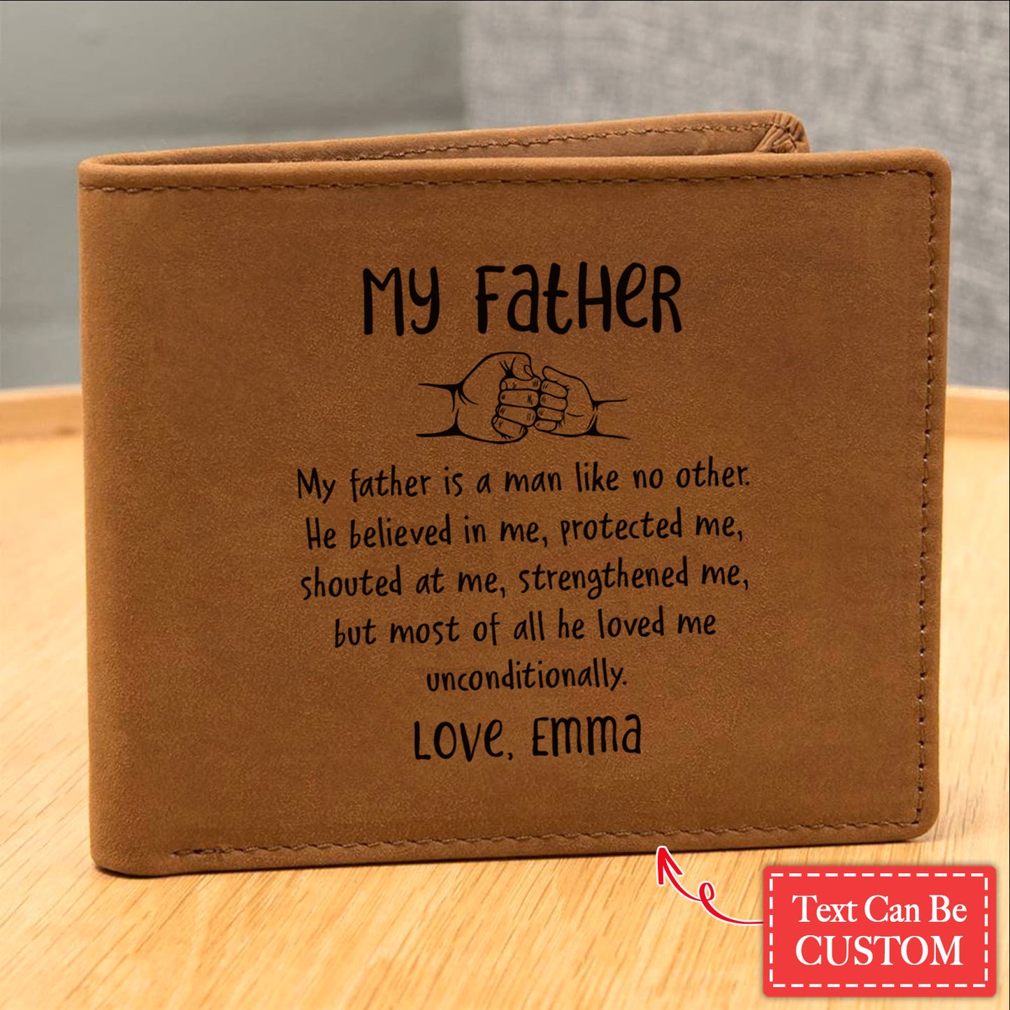 My Father Is A Man Like No Tther Gifts For Father's Day Custom Name Graphic Leather Wallet