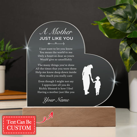 A Mother JUST LIKE YOU  Gifts For Mother's Day Personalized Name Engraved Acrylic Heart Plaque