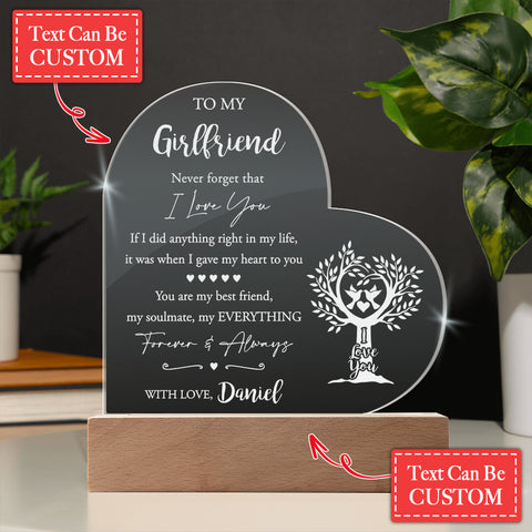 To My Girlfriend Never Forget That I Love You Custom Name Engraved Acrylic Heart Plaque