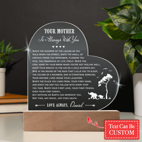 Your Mother Is Always WIth You Gifts For Mother's Day Custom Name Engraved Acrylic Heart Plaque