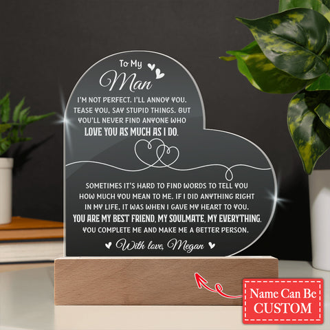 YOU COMPLETE ME AND MAKE ME A BETTER PERSON Custom Name Engraved Acrylic Heart Plaque