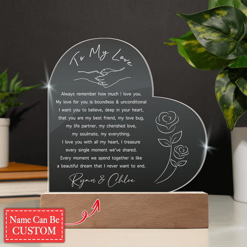 My Love For You Is Boundless & Unconditional Custom Name Engraved Acrylic Heart Plaque