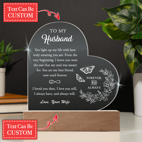 I Loved You Then I Love You Still I Always Have And Always Will Custom Name Engraved Acrylic Heart Plaque
