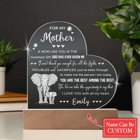 A Mom Like You Is The Sweetest Gift God Has Ever Given Me Gifts For Mother's Day Custom Name Engraved Acrylic Heart Plaque