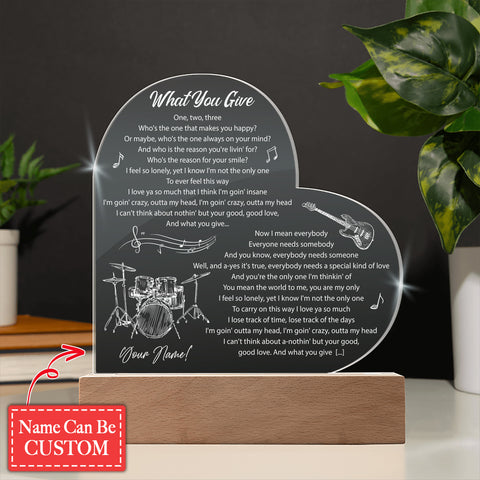 Tesla - What You Give Lyrics Custom Name Engraved Acrylic Heart Plaque