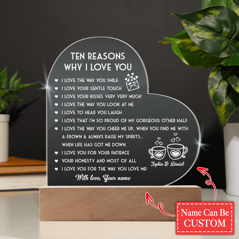 Ten Reasons Why I Love You Personalized Name Engraved Acrylic Heart Plaque