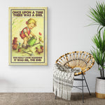 Once Upon A Time There Was A Girl Who Really Loved Gardening Frame Canvas All Size