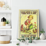 Once Upon A Time There Was A Girl Who Really Loved Gardening Frame Canvas All Size