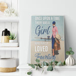 Once Upon A Time There Was A Girl Who Really Loved Travelling It Was Me The End Frame Canvas All Size