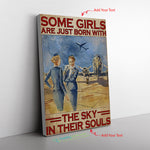 Some Girls Are Just Born With The Sky In Their Sould Frame Canvas All Size