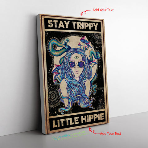 Stay Trippy Frame Canvas All Size