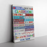 When You Enter This Classroom Frame Canvas All Size