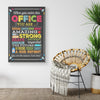 When You Enter This Office Black Frame Canvas All Size