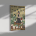 Witchcraft And Gardening Because Murder Is Wrong Halloween Frame Canvas All Size