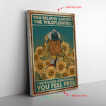 You Belong Among The Wildflowers Frame Canvas All Size