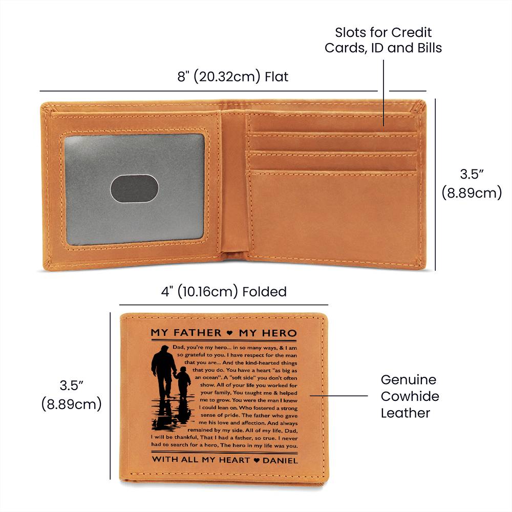 I Never Had To Search For A Hero, The Hero In My Life Was You Gifts For Father's Day Custom Name Graphic Leather Wallet