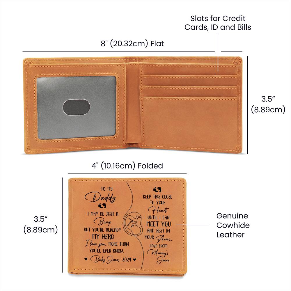 To My DADDY I MAY BE JUST A BUMP Gifts For Father's Day Personalized Name Graphic Leather Wallet