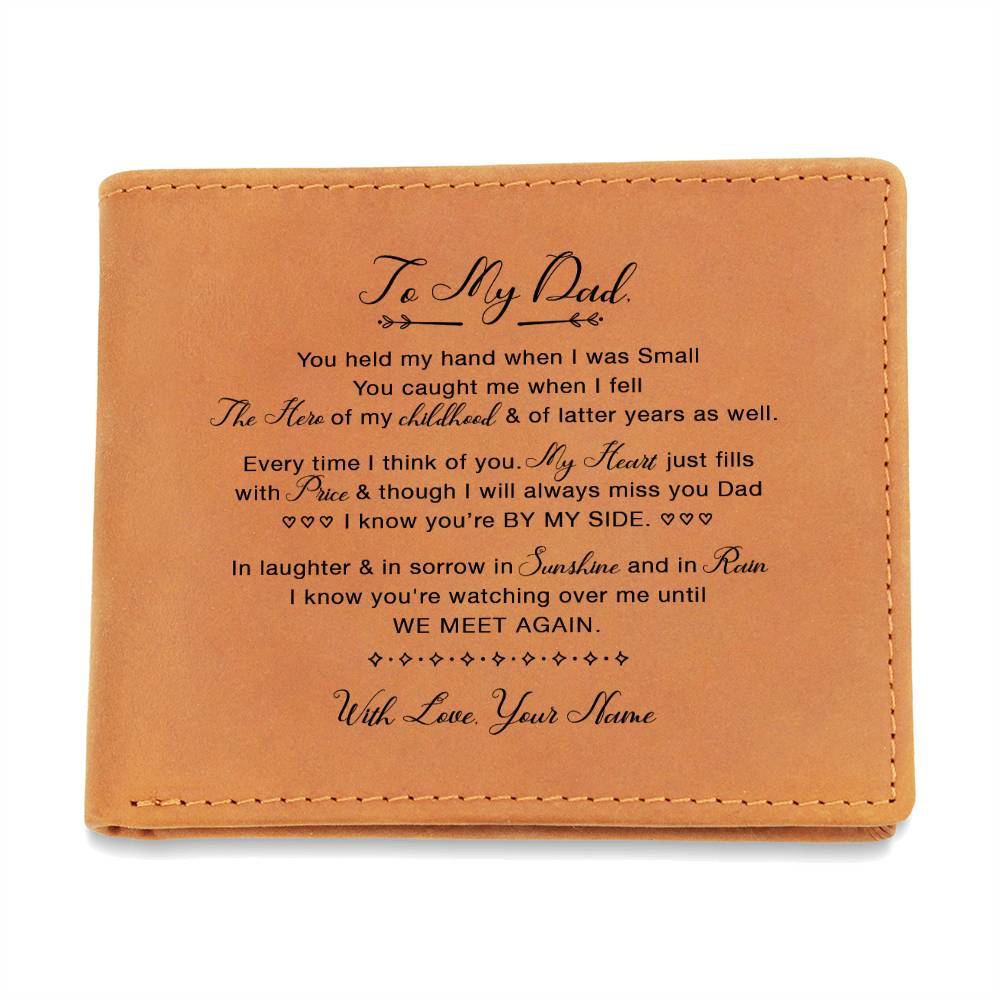 You Held My Hand When I Was Small Gifts For Father's Day Custom Name Graphic Leather Wallet