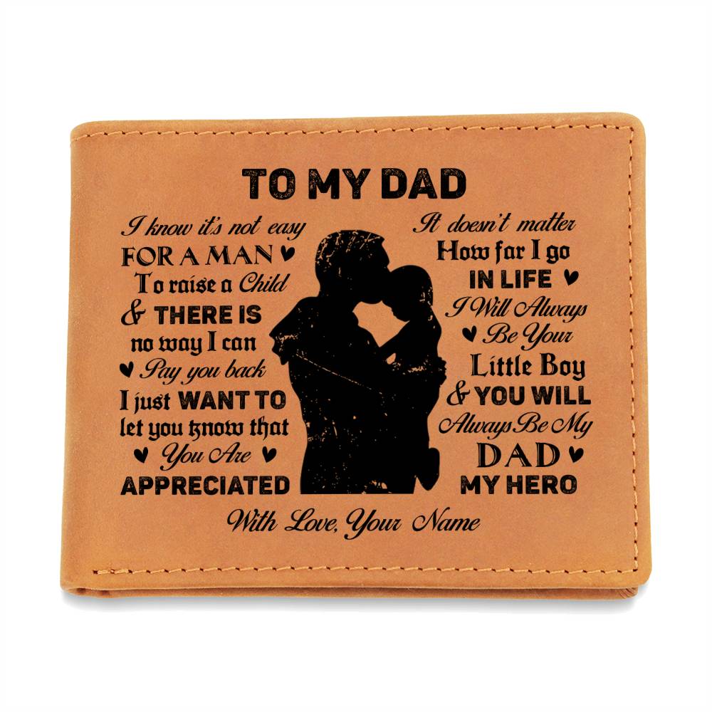 I Know It's Not Easy For A Man To Raise A Child Gifts For Father's Day Personalized Name Graphic Leather Wallet