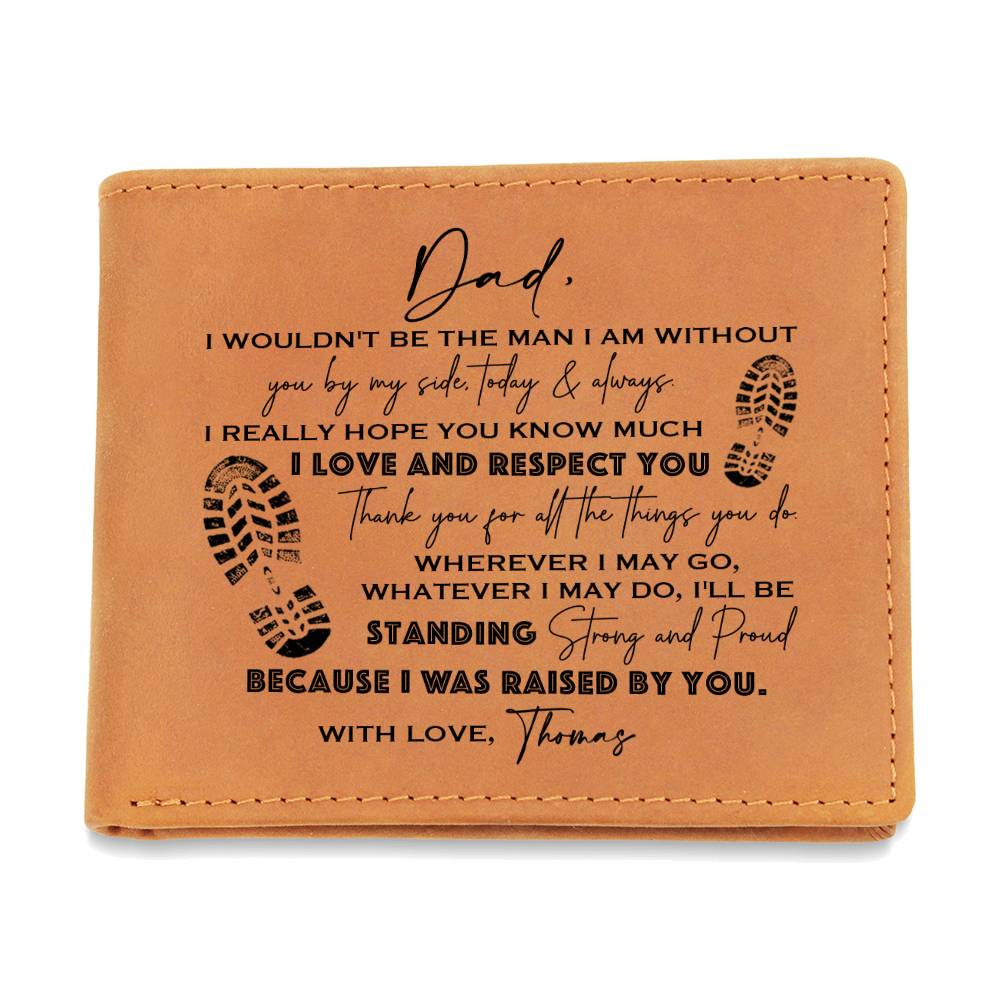 I Wouldn't Be The Man Gifts For Father's Day Personalized Name Graphic Leather Wallet