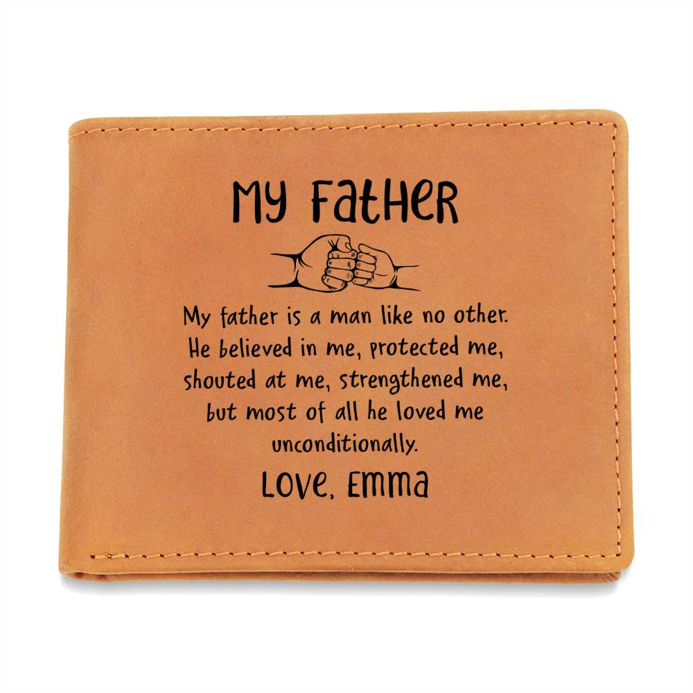 My Father Is A Man Like No Tther Gifts For Father's Day Custom Name Graphic Leather Wallet