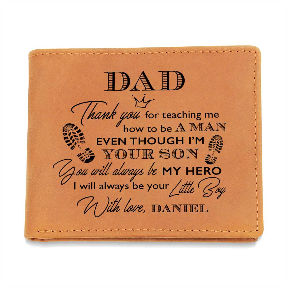 Thank You For Teaching Me How To Be A Man Gifts For Father's Day Personalized Name Graphic Leather Wallet