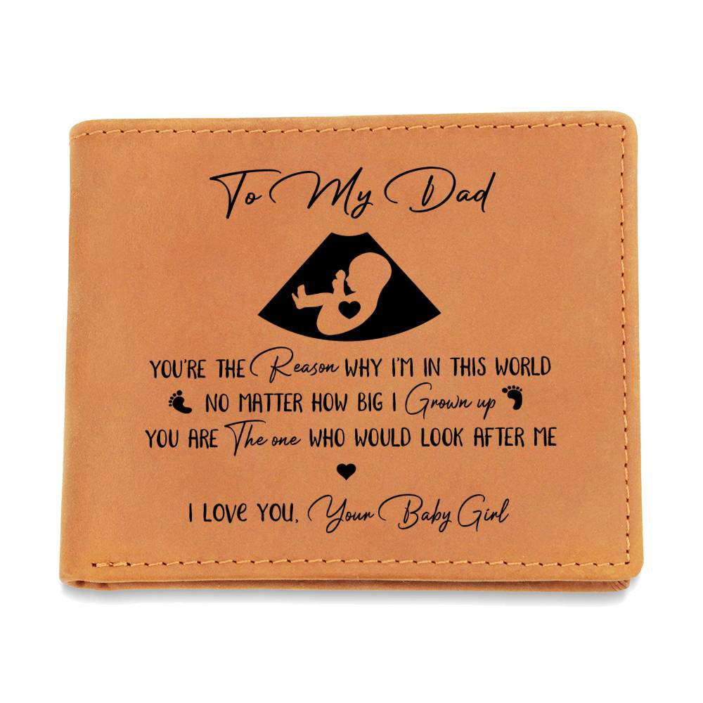 YOU'RE THE REASON WHY I'M IN THIS WORLD Gifts For Father's Day Personalized Name Graphic Leather Wallet