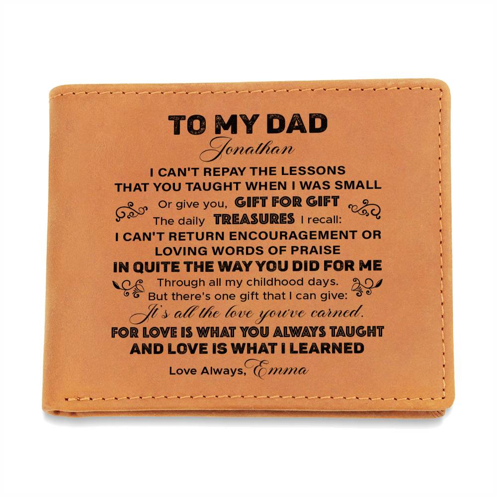 I CAN'T REPAY THE LESSONS Gifts For Father's Day Custom Name Graphic Leather Wallet