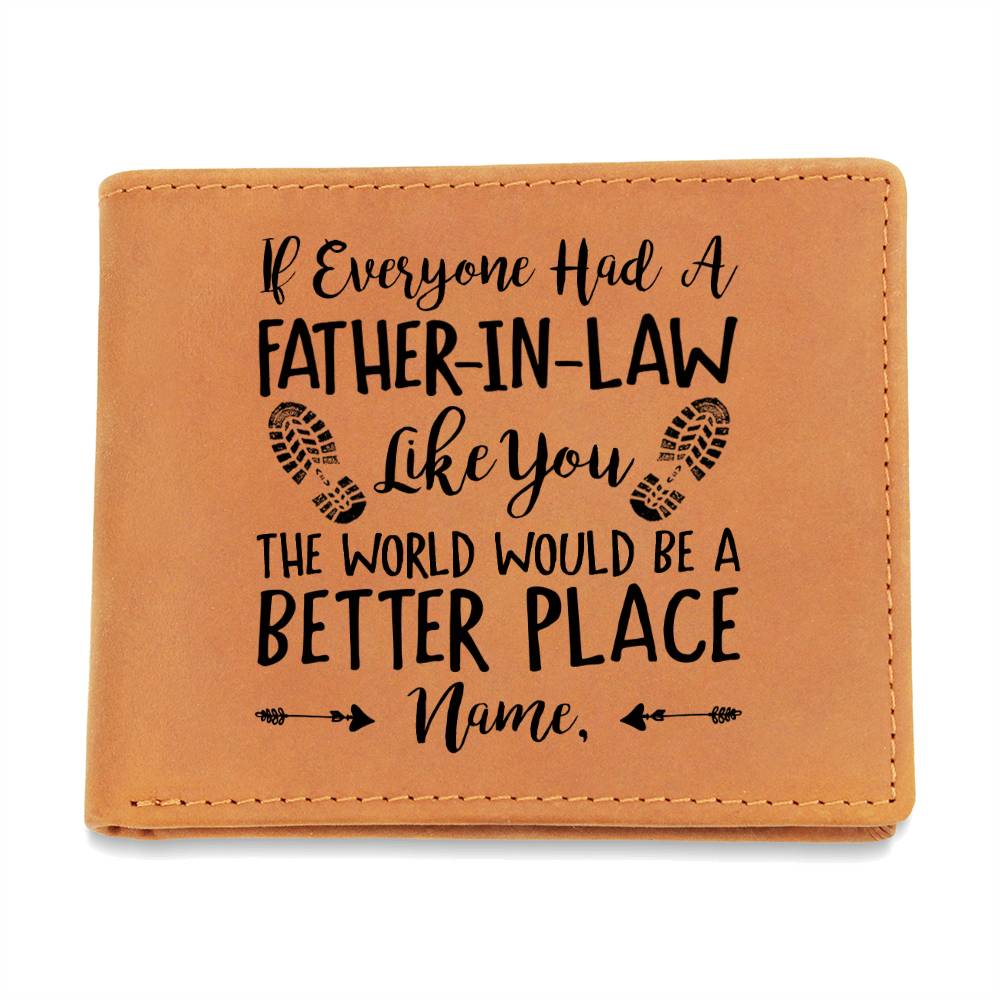 IF EVERYONE HAD A FATHER IN LAW LIKE YOU Gifts For Father's Day Personalized Name Graphic Leather Wallet