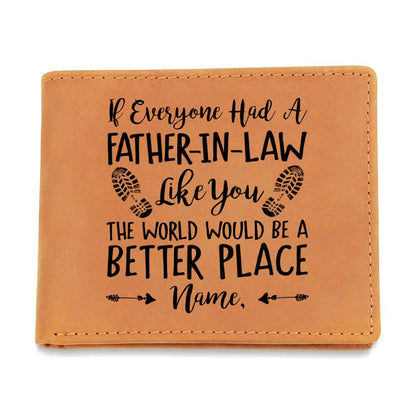 IF EVERYONE HAD A FATHER IN LAW LIKE YOU Gifts For Father's Day Personalized Name Graphic Leather Wallet