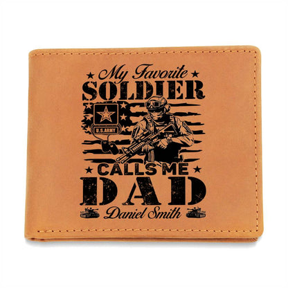 US ARMY MY FAVORITE SOLDIER CALLS ME DAD Gifts For Father's Day Personalized Name Graphic Leather Wallet